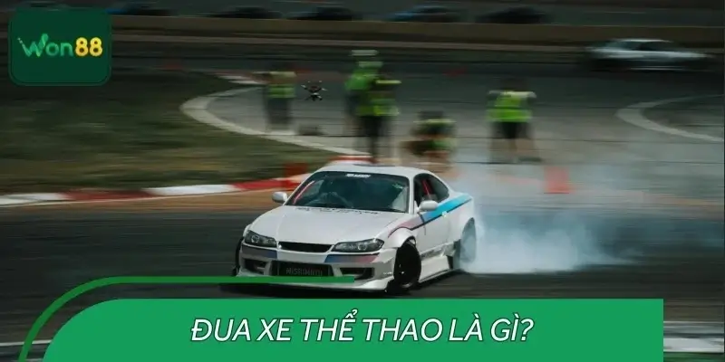 Bộ môn đua xe thể thao WON88 có gì hot?