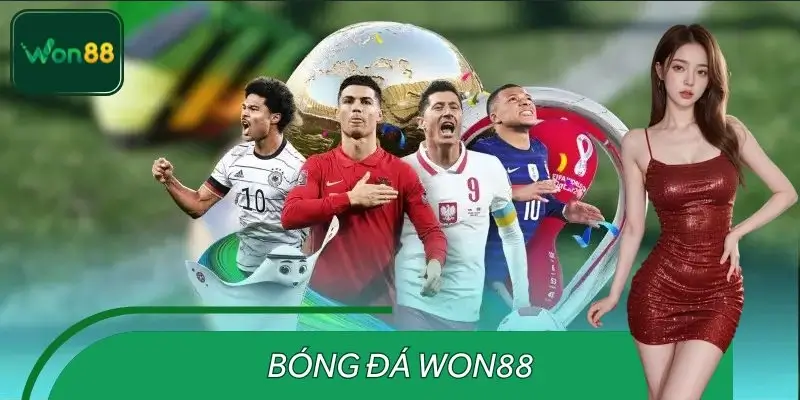 Bóng Đá WON88 - Cập Nhật Liên Tục Thể Thao, Dự Đoán Chi Tiết