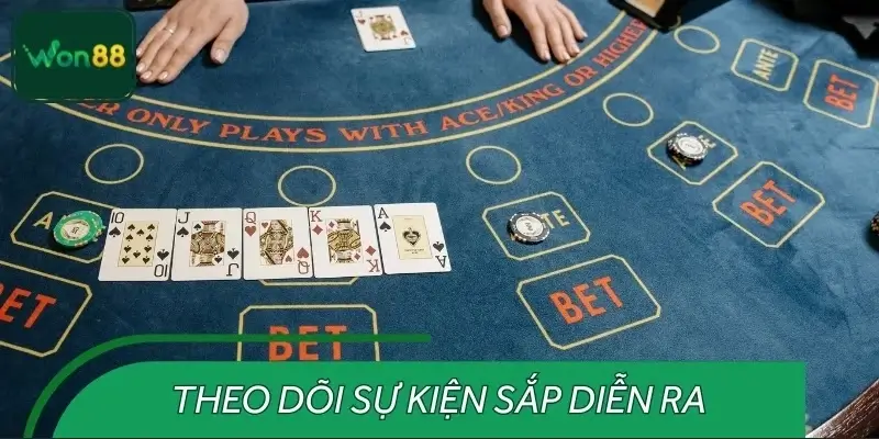 Cách theo dõi và chuẩn bị trước khi sự kiện diễn ra