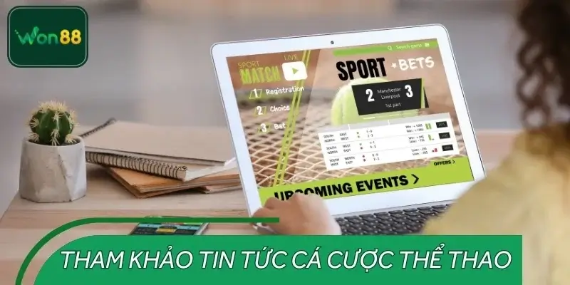Chiến lược đọc tin và chọn kèo hiệu quả