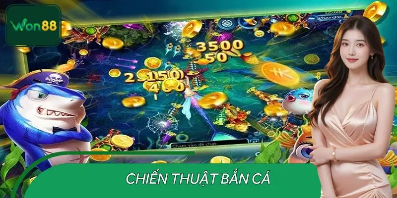Chiến Thuật Bắn Cá WON88 – Mẹo Từ Các Cao Thủ Cực Hay
