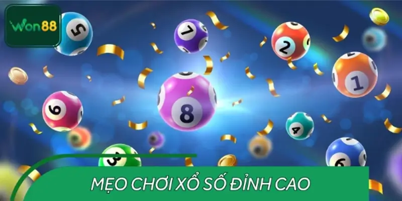 Chinh phục xổ số WON88 với những mẹo chơi đỉnh cao