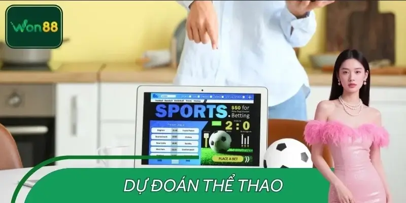 Dự Đoán Thể Thao WON88 – Soi Kèo Bóng Đá, Bóng Rổ, Quần Vợt
