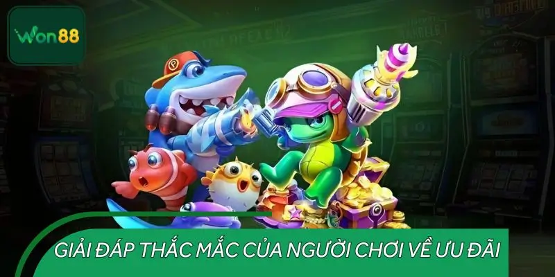 Những thắc mắc thường gặp về ưu đãi bắn cá tại nền tảng