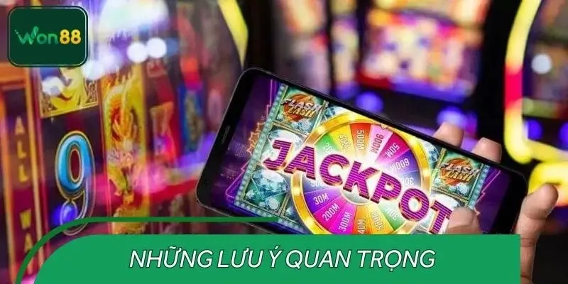 Những lưu ý quan trọng khi cập nhật tin nổ hũ