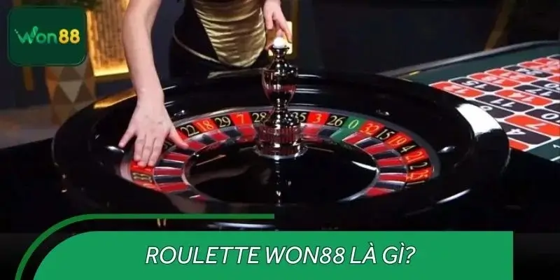 Roulette WON88 là gì?