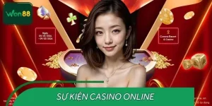 Sự Kiện Casino Online WON88 – Tin Nóng Từ Các Nhà Cái Uy Tín