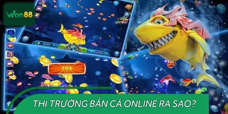 Thị trường bắn cá online tại Việt Nam ra sao?
