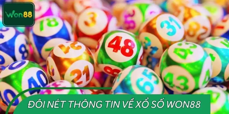 Thông tin khái quát: Xổ số là gì và vì sao được yêu thích?