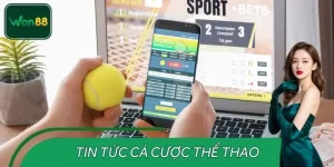 Tin Tức Cá Cược Thể Thao WON88 – Phân Tích Trước Giờ Bóng Lăn